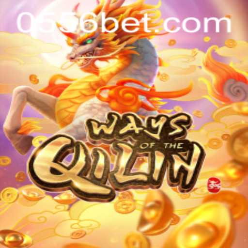 Discover the Magic of Ways of the Qilin with 556bet